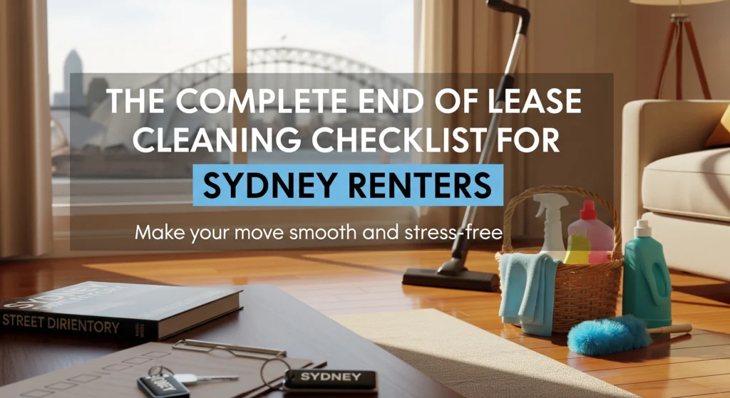 End of Lease Cleaning Checklist